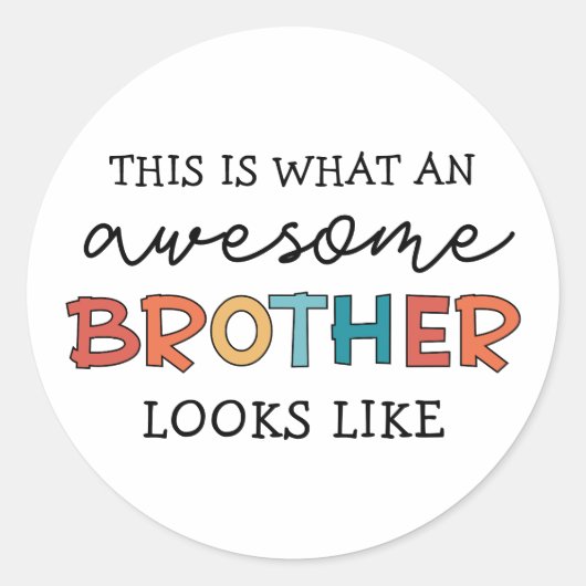 Grappig Geweldige Brother | Cadeau voor beste broe Ronde Sticker (Voorkant)