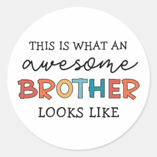 Grappig Geweldige Brother   Cadeau voor beste broe Ronde Sticker