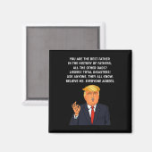 Grappig geweldige vader Donald Trump Vaderdag cade Magneet (Voorkant / Achterkant)