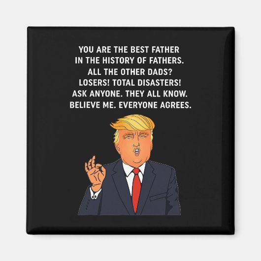 Grappig geweldige vader Donald Trump Vaderdag cade Magneet (Voorkant)