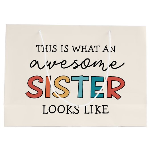 Grappig Geweldige Zusje | Cadeaus voor Beste Zuste Groot Cadeauzakje (Achterkant)