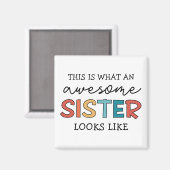 Grappig Geweldige Zusje | Cadeaus voor Beste Zuste Magneet (Voorkant / Achterkant)