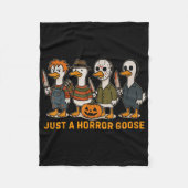 Grappig Gewoon een Horror Goose Halloween Gekke Go Fleece Deken (Voorkant)