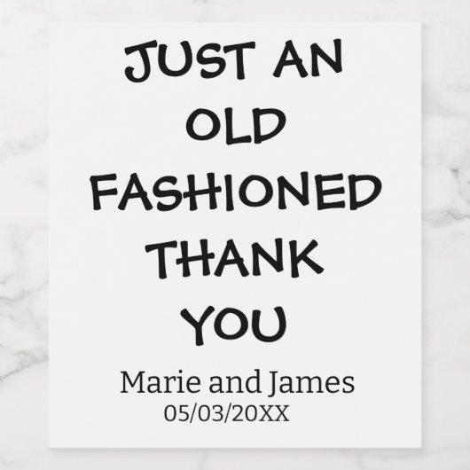 Grappig gewoon een ouderwetse bedankje voeg naam t wijn etiket (Enkel label)