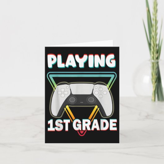 Grappig Gezegde 1e klas terug naar school videogam Kaart (Voorkant)