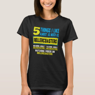 Grappig Gezegde 5 dingen die ik net zo leuk vind a T-shirt