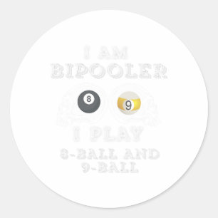 Grappig Gezegde bipooler spelen 8-ball en 9-ball M Ronde Sticker