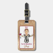 Grappig Gezegde Bold Girly Cartoon Vakantie voor h Bagagelabel (Voorkant verticaal)