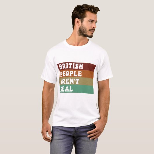 Grappig Gezegde Britten zijn niet echt T-shirt (Voorkant volledig)