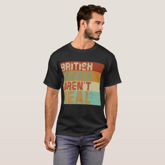 Grappig Gezegde Britten zijn niet echt T-shirt (Voorkant volledig)