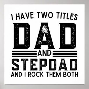 Grappig Gezegde dat ik twee titels heb, papa en St Poster
