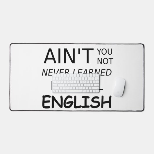 Grappig Gezegde dat je niet slecht Engels bent Bureaumat (Keyboard & Muis)