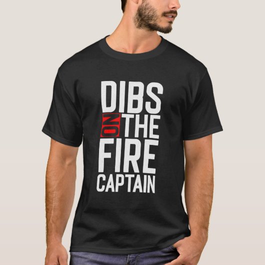 Grappig Gezegde De Brandweerman Brandweercommandan T-shirt (Voorkant)