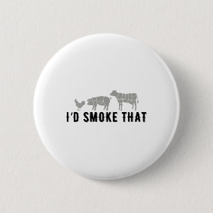 Grappig Gezegde ik zou roken die bbq grap feest pl Ronde Button 5,7 Cm