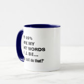 Grappig Gezegde Joke Slogan Humorous Quote Gift Mok (Voorkant links)