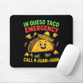 Grappig Gezegde Meme Cinco De Mayo Mexican Taco Fi Muismat (Met muis)