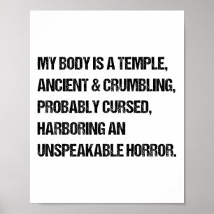 Grappig Gezegde Mijn lichaam is een tempel Oud Opa Poster