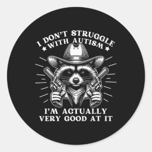 Grappig Gezegde Racoon Meme Tism Autisme Bewustzij Ronde Sticker