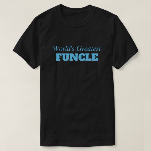 Grappig Gezegde - 's Werelds grootste Funcle Grapp T-shirt (Design voorkant)