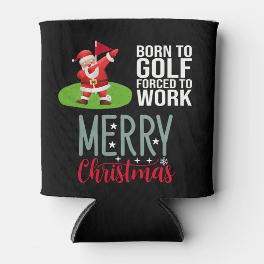 Grappig Gezegde Santa Claus Geboren om te golfen Blikjeskoeler (Voorkant)