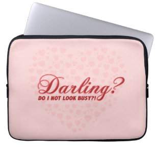 Grappig gezegde Schat ik zie er niet druk uit met  Laptop Sleeve