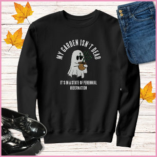 Grappig Gezegde Schattige Ghost Gardener Trui