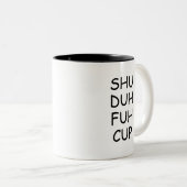 Grappig Gezegde, Shu Duh Fuh Cup Tweekleurige Koffiemok