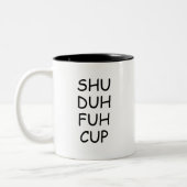 Grappig Gezegde, Shu Duh Fuh Cup Tweekleurige Koffiemok (Links)