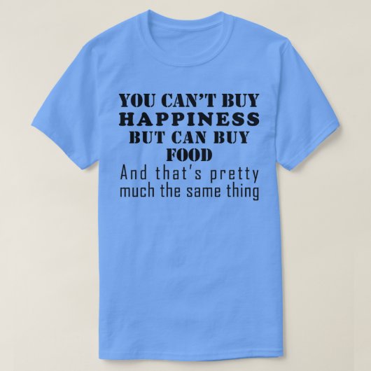 grappig gezegde t-shirt (Design voorkant)