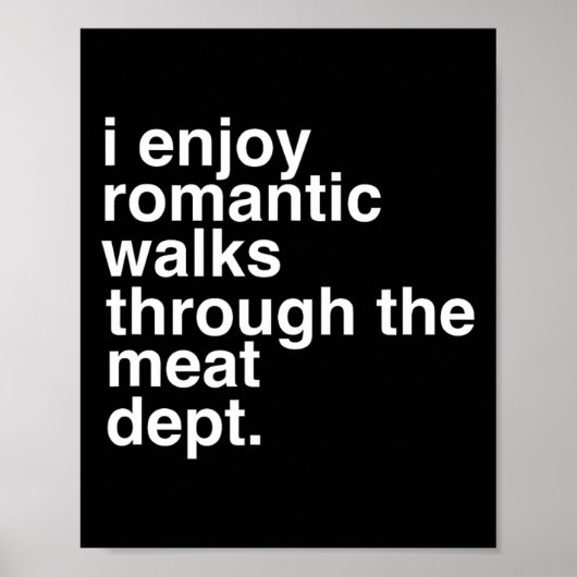 Grappig Gezegde Vlees Bacon Beef Grillen BBQ Lover Poster (Voorkant)