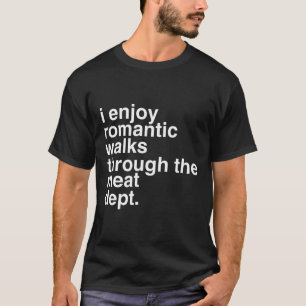Grappig Gezegde Vlees Bacon Beef Grillen BBQ Lover T-shirt