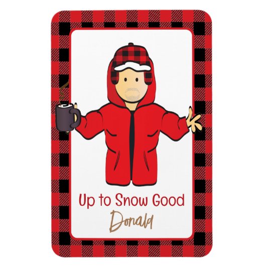 Grappig Gezegde voor hem Winter Snow Alaskan Vakan Magneet (Verticaal)