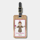 Grappig Gezegde Vrouw Cartoon Vakantie Leuk Glamou Bagagelabel (Voorkant verticaal)