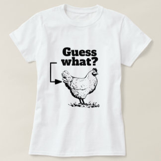Grappig Gezegde, wat denk je? Kippenpeuk T-shirt