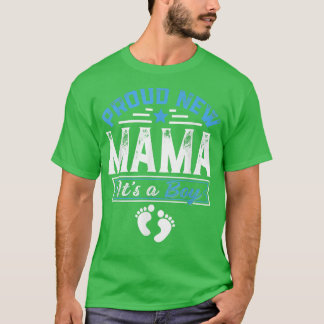 Grappig gezin nieuwe mama. Het is een jongen seksr T-shirt
