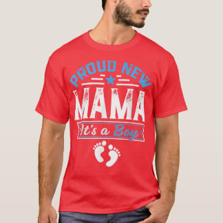 Grappig gezin nieuwe mama. Het is een jongen seksr T-shirt