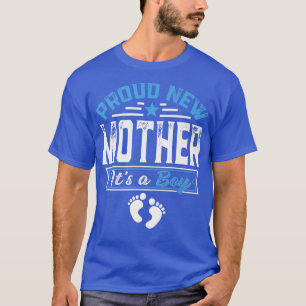 Grappig gezin nieuwe moeder... het is een jongen d t-shirt