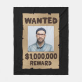 GRAPPIG Gezocht Million Dollar Beloning Foto Fleece Deken (Voorkant)