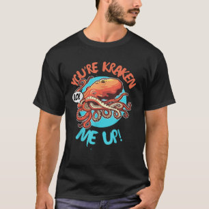 Grappig Giant Octopus Squid Monster Je Kraken Me T-shirt
