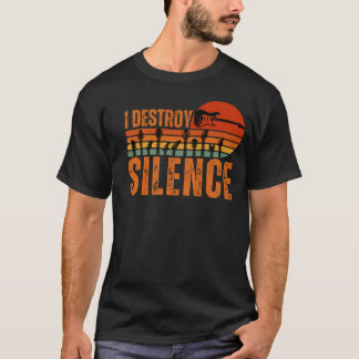 Grappig Gitarist Gezegde I Destroy Silence T-shirt