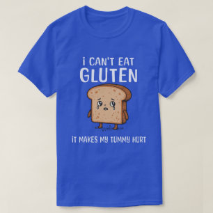 Grappig Glutenvrij "Mijn buik doet pijn" Triest Br T-shirt