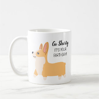 Grappig "Go Shorty" Corgi Lover Verjaardag Koffie Koffiemok