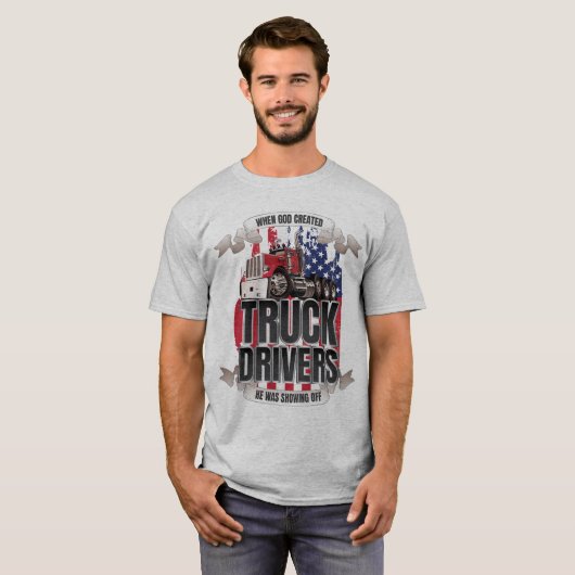 Grappig God Creëer vrachtwagenchauffeurs Amerikaan T-shirt (Voorkant volledig)