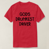 Grappig God's Drunkest Driver Premium T-Shirt (Design voorkant)