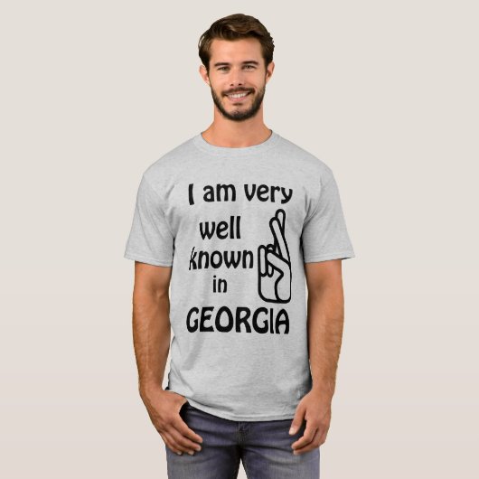 Grappig, goed bekend in Georgië T-shirt (Voorkant volledig)