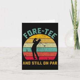 Grappig Golf 40e verjaardag Retro Fore-t-shirt en  Kaart