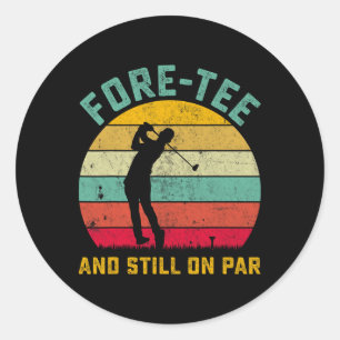 Grappig Golf 40e verjaardag Retro Fore-t-shirt en  Ronde Sticker