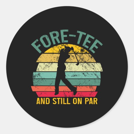 Grappig Golf 40e verjaardag Retro Fore-t-shirt en  Ronde Sticker (Voorkant)