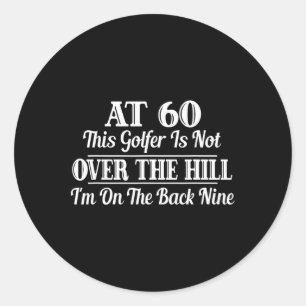 Grappig Golf 60ste Verjaardag Gift Shirt 60ste Gol Ronde Sticker