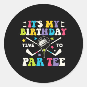 Grappig golf is een verjaardagsfeest Tee shirt Gol Ronde Sticker